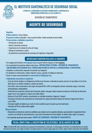 Convocatoria de la plaza: Agente de Seguridad para la División de Transportes, Ciudad de Guatemala
