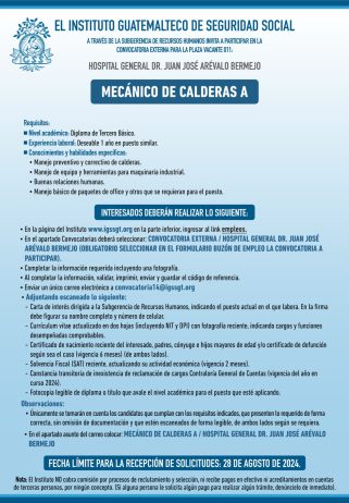 Convocatoria de la plaza: Mecánico de Calderas para el Hospital General Dr. Juan José Arévalo Bermejo