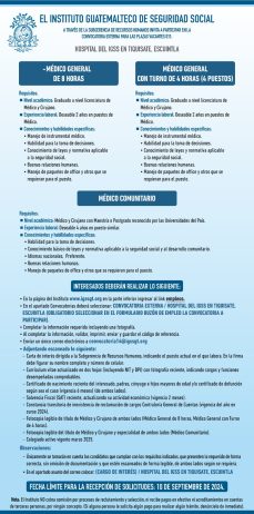 Convocatoria de las plazas: Médicos Generales y Médico Comunitario para el Hospital en Tiquisate, Escuintla