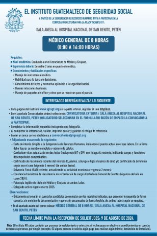 Convocatoria de la plaza: Médico General para el Hospital Nacional de San Benito Petén