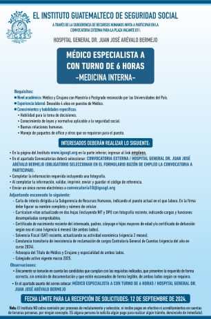 Convocatoria de la plaza: Médico Especialista (Medicina Interna) para el Hospital General Dr. Juan José Arévalo Bermejo