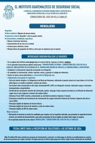 Convocatoria de la plaza: Mensajero para el Consultorio en Villa Canales