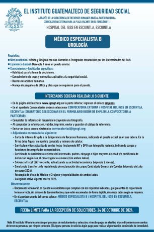 Convocatoria de la plaza: Médico Especialista (Urología) para el Hospital en Escuintla, Escuintla