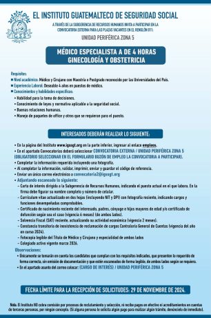 Convocatoria de la plaza: Médico Especialista (Ginecología y Obstetricia) para la Unidad Periférica Zona 5