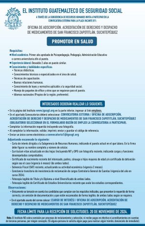 Convocatoria de la plaza: Promotor en Salud para la Unidad de San Francisco Zapotitlán, Suchitepéquez