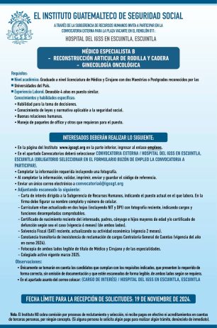 Convocatoria de la plaza: Médico Especialista (Reconstrucción Articular de Rodilla y Cadera – Ginecología Oncológica) para el Hospital en Escuintla