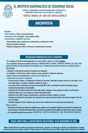 Convocatoria de la plaza: Archivista para el Hospital General Dr. Juan José Arévalo Bermejo