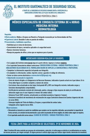 Convocatoria de la plaza: Médico Especialista (Medicina Interna – Dermatología) para la Unidad Periférica Zona 5