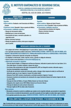Convocatoria de las plazas: Médico General y Camarero para el Hospital en Cobán, Alta Verapaz