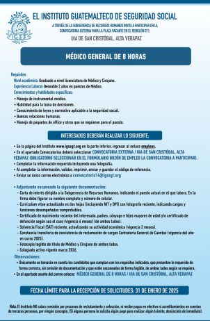 Convocatoria de la plaza: Médico General para la Unidad Integral de Adscripción San Cristobal, Alta Verapaz