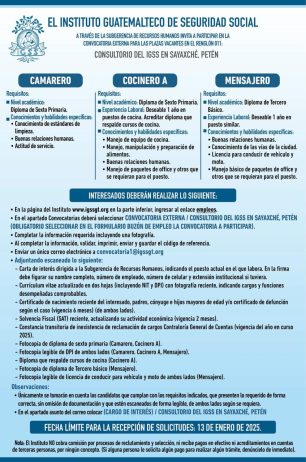 Convocatoria de las plazas: Camarero, Cocinero y Mensajero para el Consultorio en Sayaxché, Petén