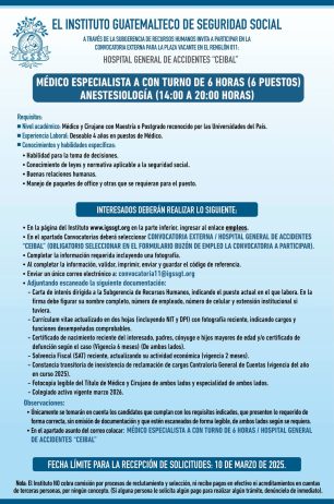 Convocatoria de la plaza: Médico Especialista (Anestesiología) para el Hospital General de Accidentes Ceibal
