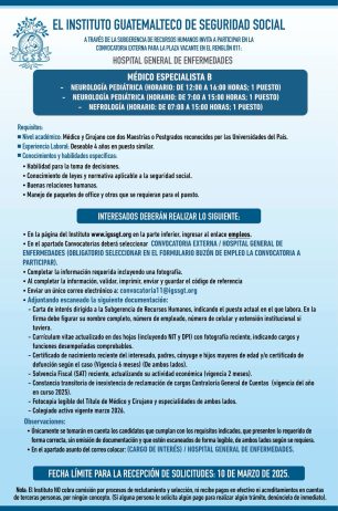 Convocatoria de plazas: Médico Especialista (Neurología Pediátrica y Nefrología) para el Hospital General de Enfermedades