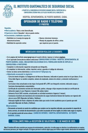 Convocatoria de la plaza: Operador de Radio y Teléfono para el Hospital Departamental de Puerto Barrios, Izabal