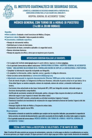 Convocatoria de la plaza: Médico General para el Hospital General de Accidentes Ceibal (8 puestos)