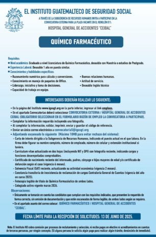 Convocatoria de la plaza: Químico Farmacéutico para el Hospital General de Accidentes Ceibal