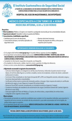 Convocatoria de la plaza: Médico Especialista A (Medicina Interna) para el Hospital en Mazatenango, Suchitepéquez