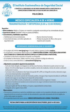 Convocatoria de la plaza: Médico Especialista (Traumatología y Ortopedia) para la Unidad Policlínica