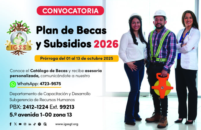 Convocatoria becas y subsidios 2026 para trabajadores del IGSS ...