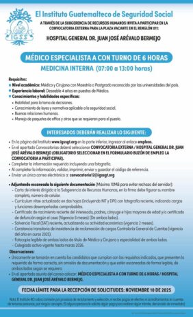 Convocatoria de la plaza: Médico Especialista (Medicina Interna) para el Hospital Dr. Juan José Arévalo Bermejo