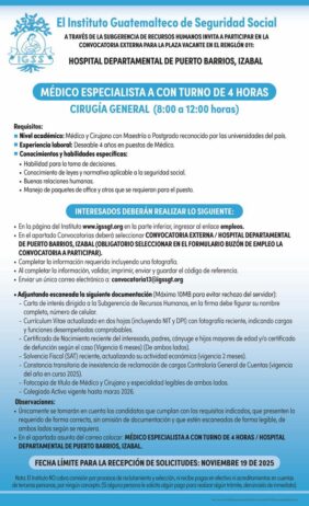 Convocatoria de la plaza: Médico Especialista (Cirugía General) para el Hospital Departamental de Puerto Barrios, Izabal