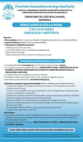Convocatoria de la plaza: Médico Especialista (Ginecología y Obtetricia) para el Consultorio en Villa Nueva, Guatemala