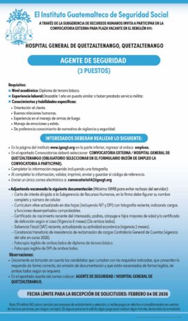 Convocatoria de la plaza: Agente de Seguridad (3 puestos) para el Hospital General de Quetzaltenango