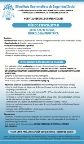 Convocatoria de la plaza: Médico Especialista (Neurología Pediátrica) para el Hospital General de Enfermedades