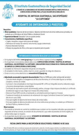 Convocatoria de la plaza: Ayudante de Enfermería para el Hospital de Antigua Guatemala, Sacatepéquez La Capitanía