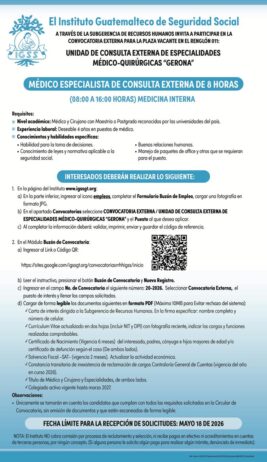 Convocatoria de la plaza: Médico Especialista (Medicina Interna) para la Unidad de Consulta Externa Gerona