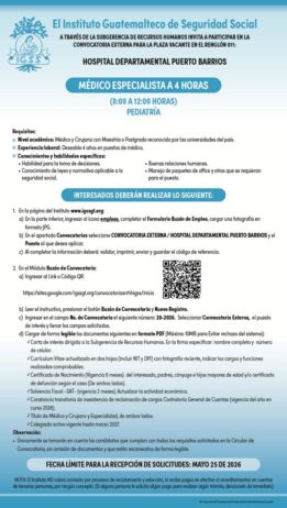 Convocatoria de la plaza: Médico Especialista (Pediatría) para el Hospital Departamental Puerto Barrios