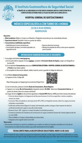 Convocatoria de la plaza: Médico Especialista (Radiología) para el Hospital General de Quetzaltenango