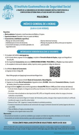 Convocatoria de la plaza: Médico General para la Unidad Policlínica, Ciudad de Guatemala
