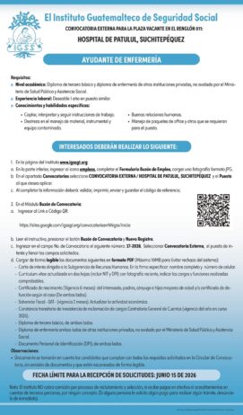 Convocatoria de la plaza: Ayudante de Enfermería para el Hospital de Patulul, Suchitepéquez